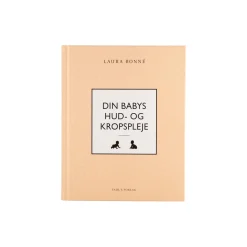 Din Babys Hud- og Kropspleje – Laura Bonné