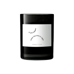 No. 3 Candle, It will happen when the time is right